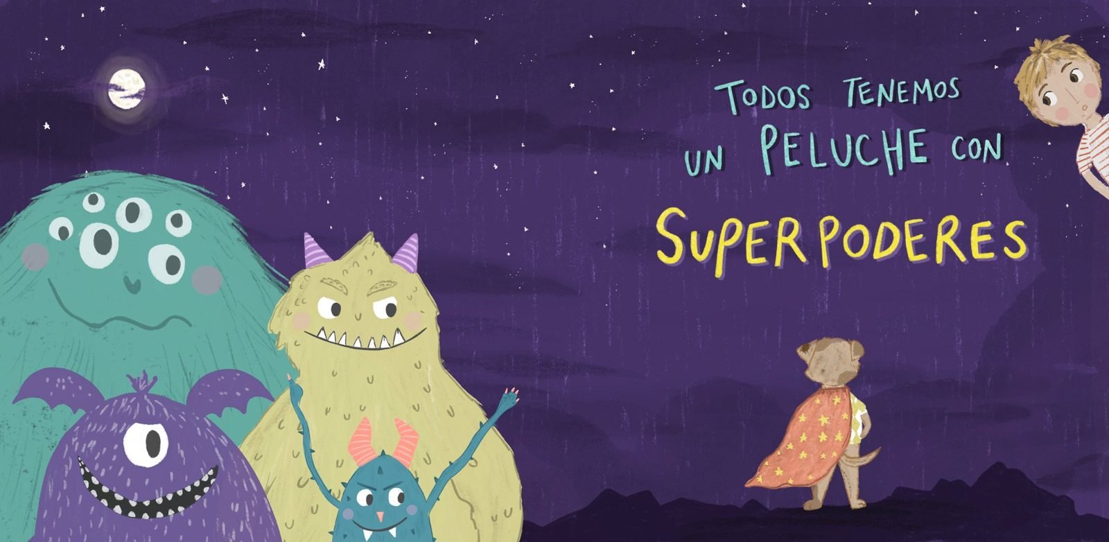 Todos tenemos un peluche con superpoderes